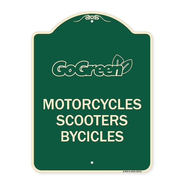 Signmission Go Green Go Green Motorcycles Scooters Bicycles Heavy-Gauge Aluminum Sign, 24" x 18", G-1824-23934 A-DES-G-1824-23934 - main
